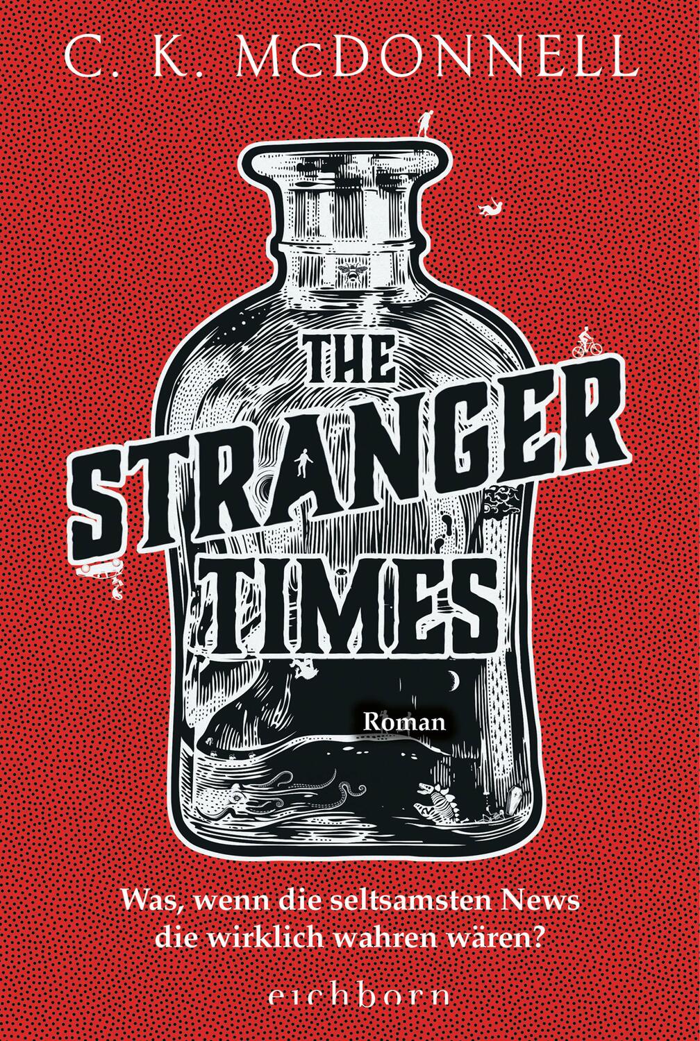 Cover: 9783847901570 | The Stranger Times | C. K. McDonnell | Taschenbuch | 464 S. | Deutsch