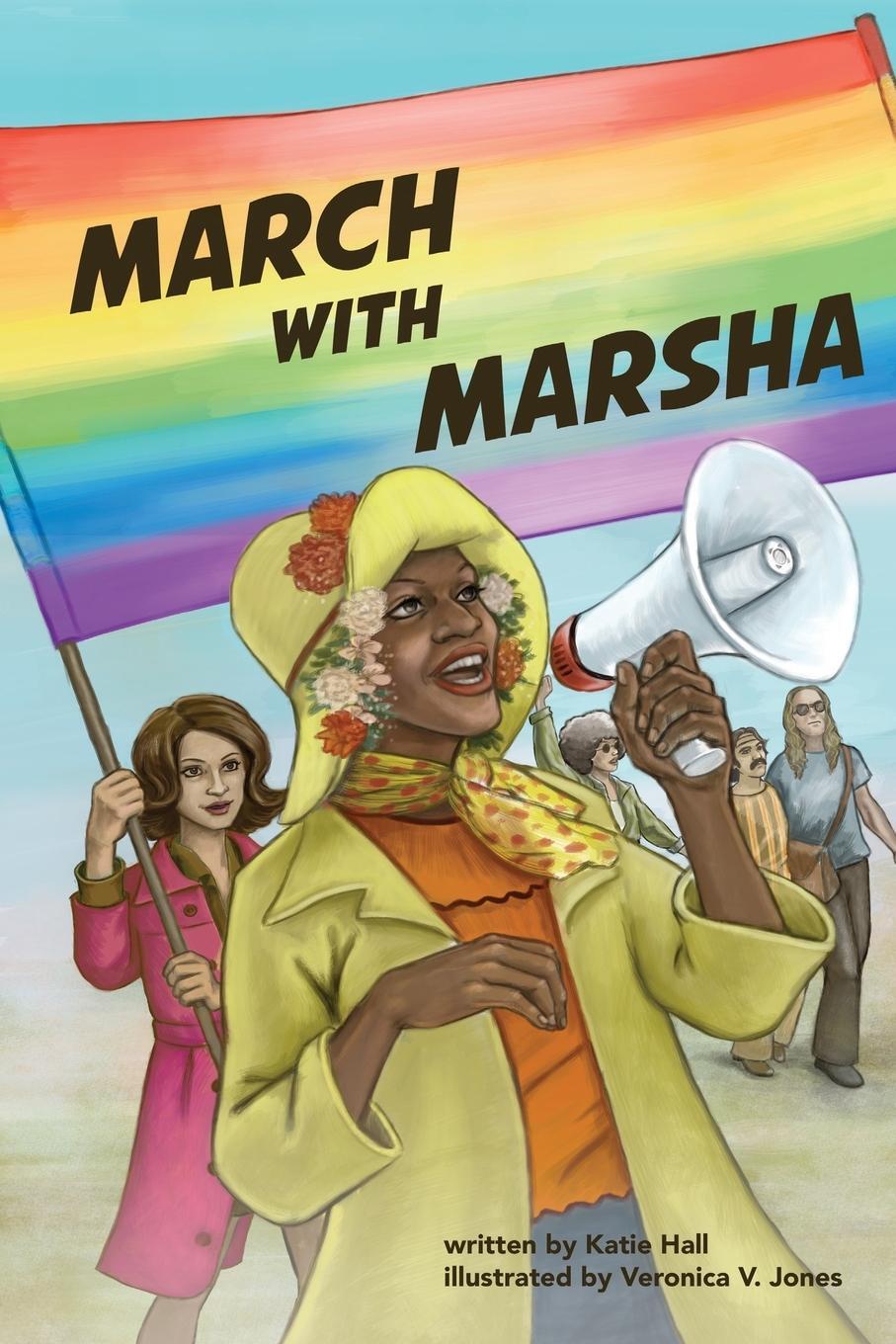 Cover: 9780578556475 | March with Marsha | Katie Hall | Taschenbuch | Paperback | Englisch
