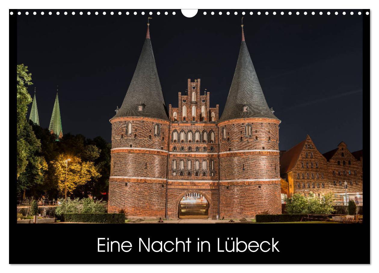 Cover: 9783675753334 | Eine Nacht in Lübeck (Wandkalender 2024 DIN A3 quer), CALVENDO...