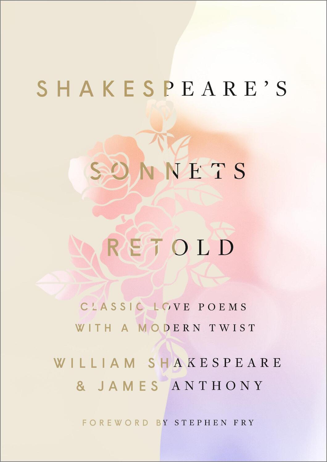 Cover: 9781984823465 | Shakespeare's Sonnets, Retold: Classic Love Poems with a Modern Twist