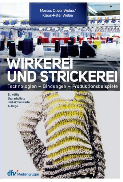Cover: 9783866412996 | Wirkerei und Strickerei | Ein Leitfaden für Industrie und Handel