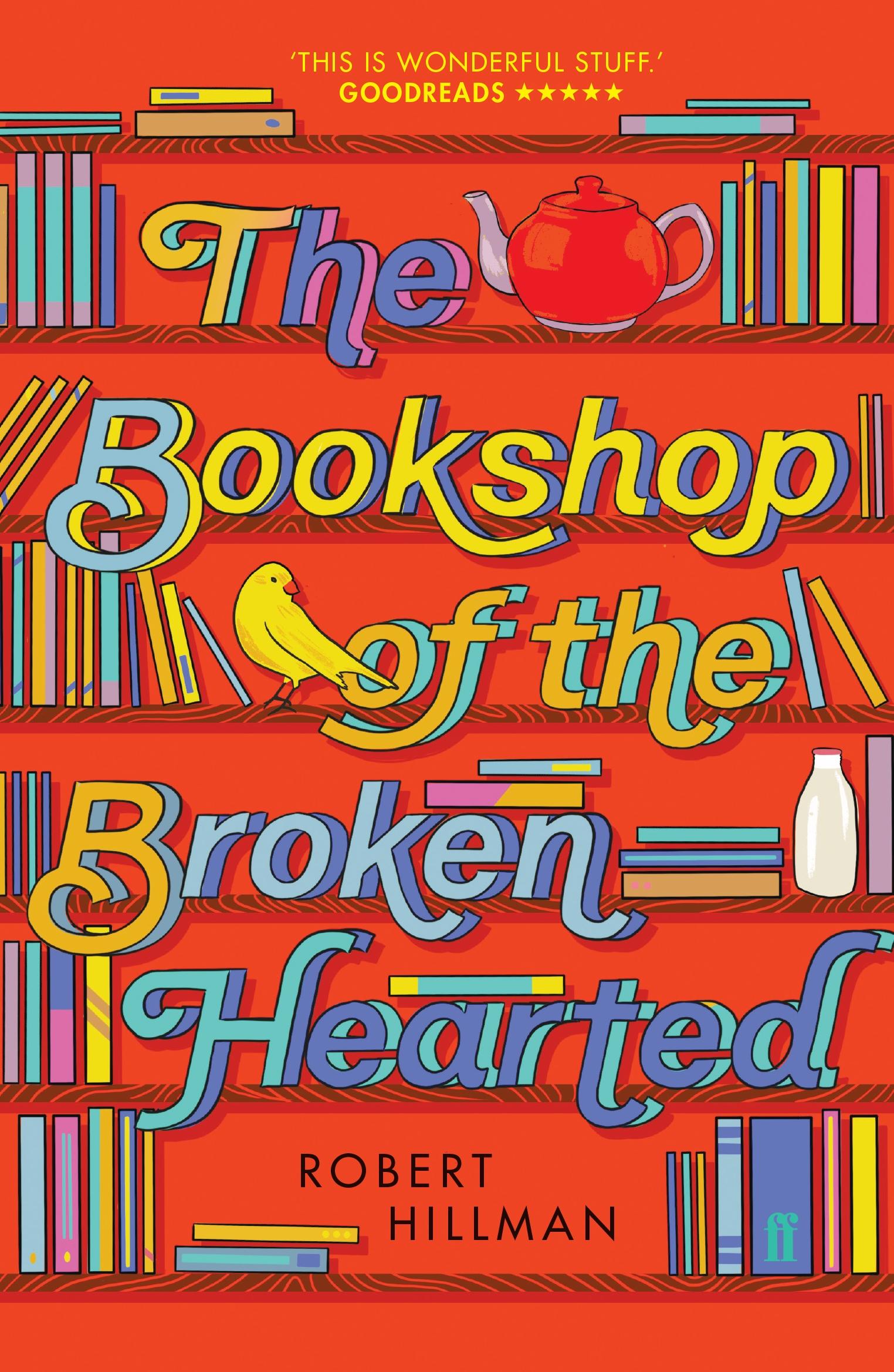 Cover: 9780571349784 | The Bookshop of the Broken Hearted | Robert Hillman | Taschenbuch