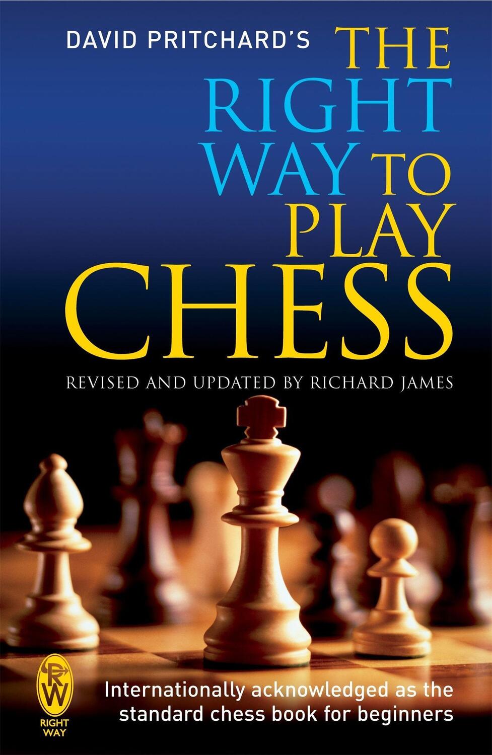 Cover: 9780716021995 | The Right Way to Play Chess | David Pritchard | Taschenbuch | Englisch