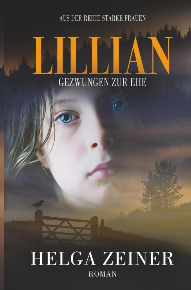 Cover: 9783757959517 | Lillian | Gezwungen zur Ehe | Helga Zeiner | Taschenbuch | 528 S.