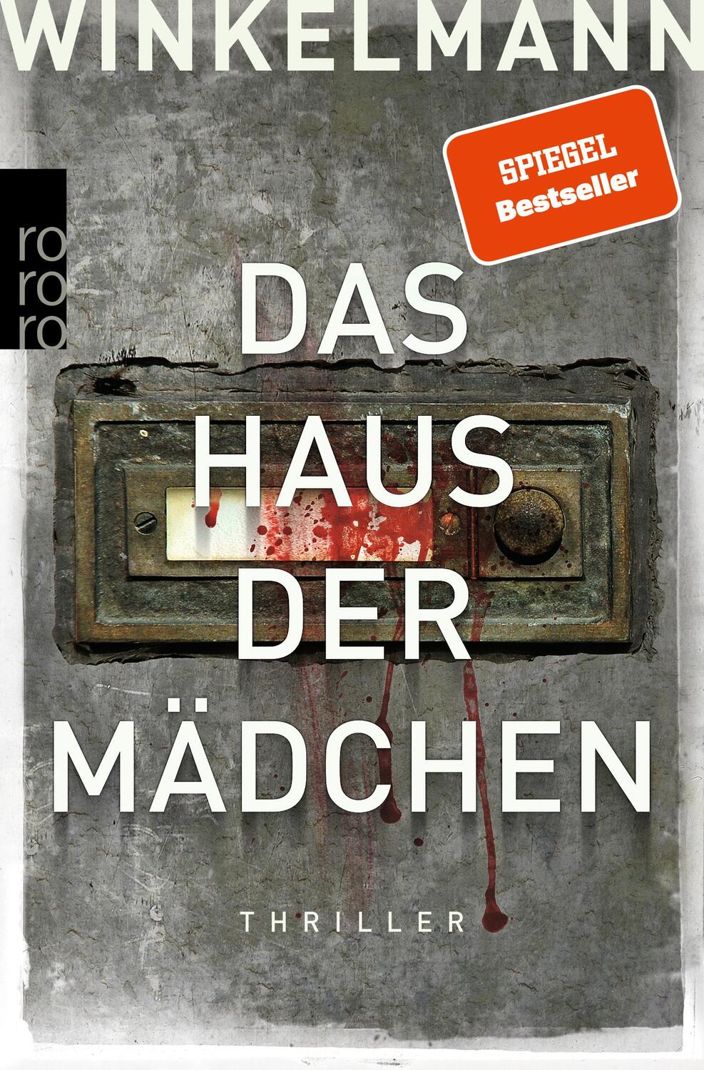 Cover: 9783499275166 | Das Haus der Mädchen | Andreas Winkelmann | Taschenbuch | 400 S.