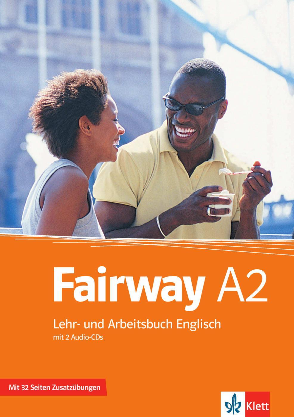 Cover: 9783125014978 | Fairway 2. Lehr- und Arbeitsbuch mit Zusatzmaterial und 2 Audio-CDs A2