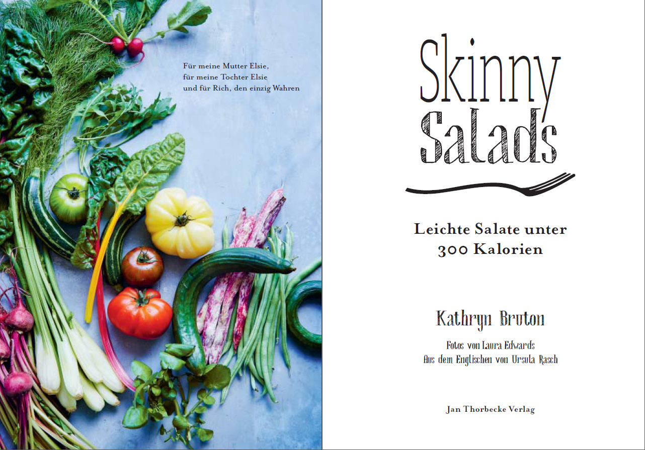 Bild: 9783799512367 | Skinny Salads | Leichte Salate unter 300 Kalorien | Kathryn Bruton