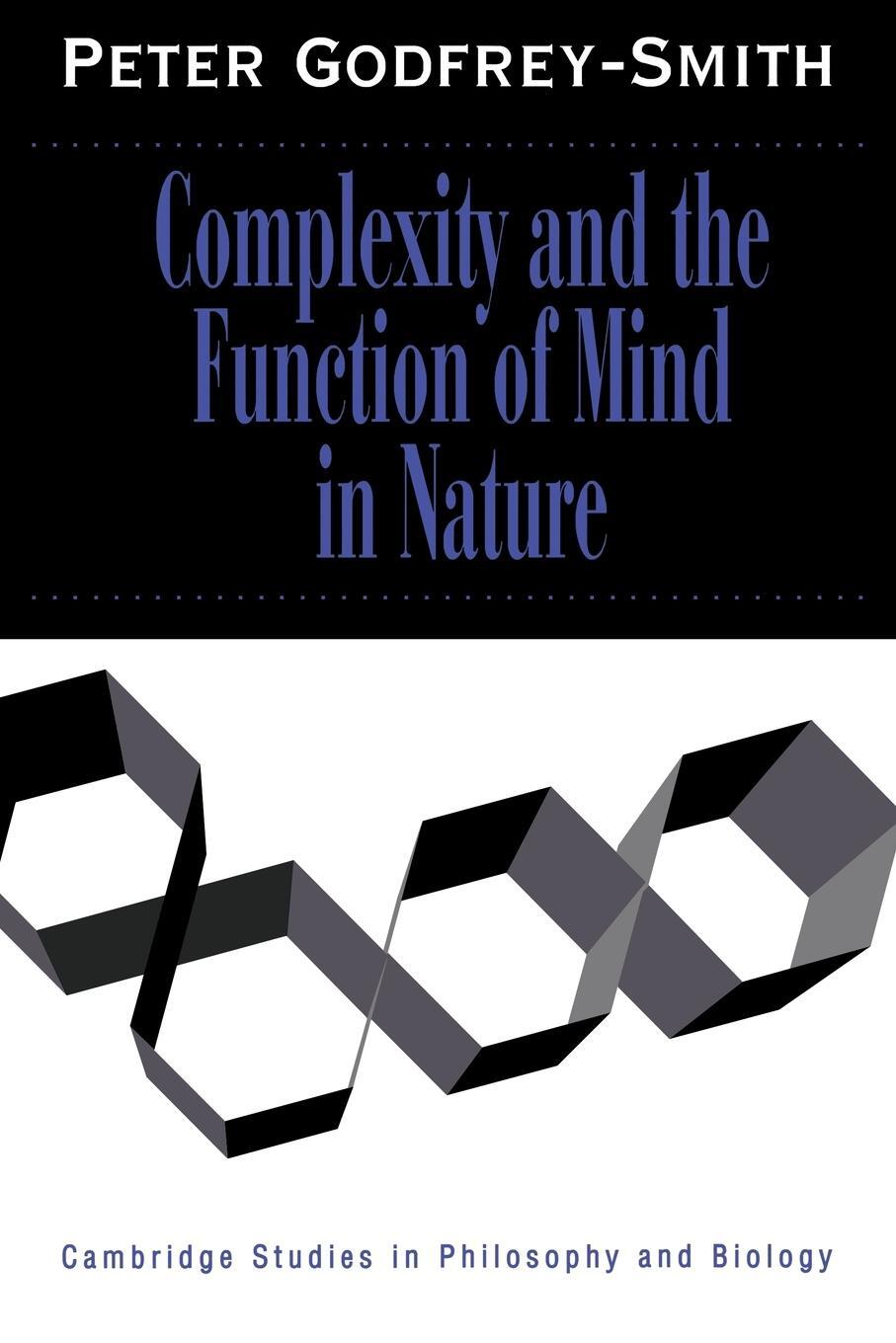 Cover: 9780521646246 | Complexity and the Function of Mind in Nature | Peter Godfrey-Smith