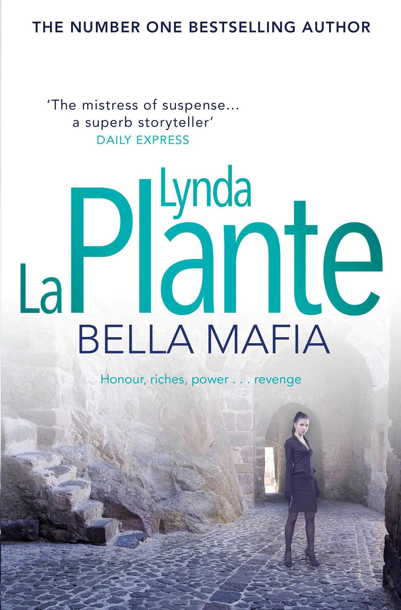 Cover: 9781471130953 | Bella Mafia | Lynda La Plante | Taschenbuch | Kartoniert / Broschiert