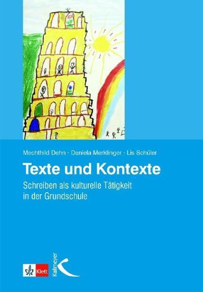 Cover: 9783780010773 | Texte und Kontexte | Mechthild Dehn (u. a.) | Taschenbuch | Deutsch