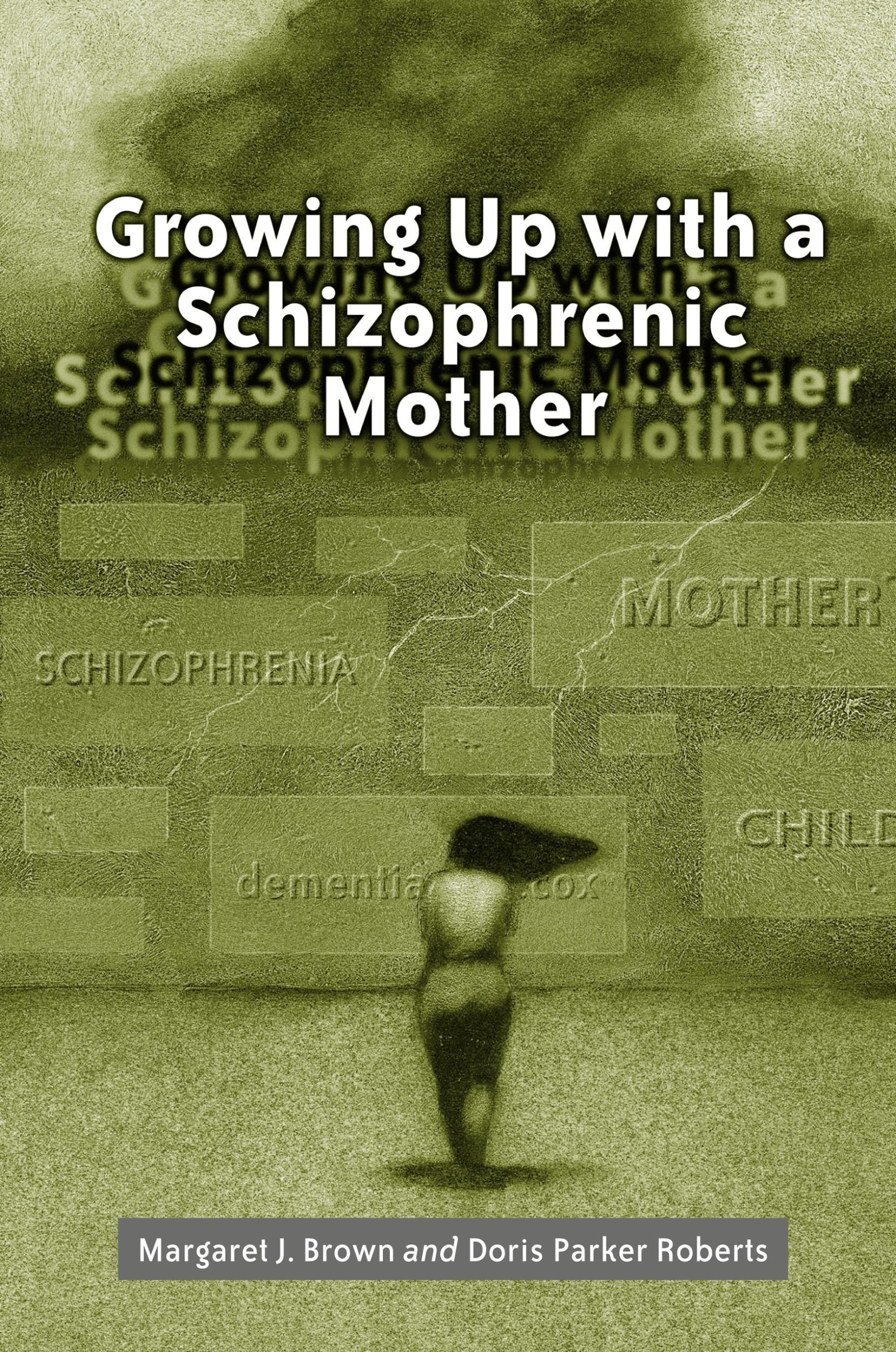 Cover: 9780786408207 | Growing Up with a Schizophrenic Mother | Margaret J. Brown (u. a.)