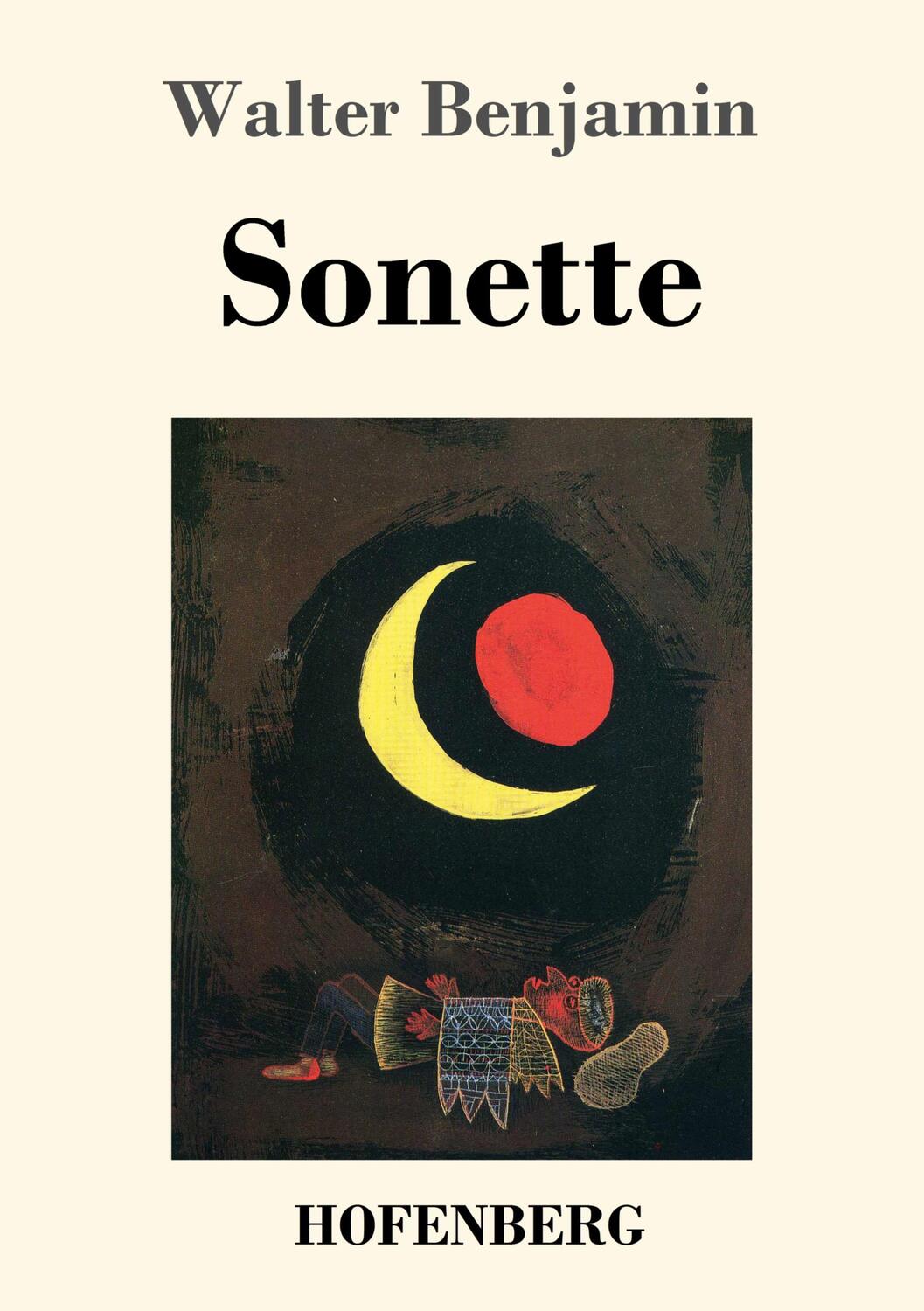 Cover: 9783743736498 | Sonette | Walter Benjamin | Taschenbuch | Paperback | 84 S. | Deutsch