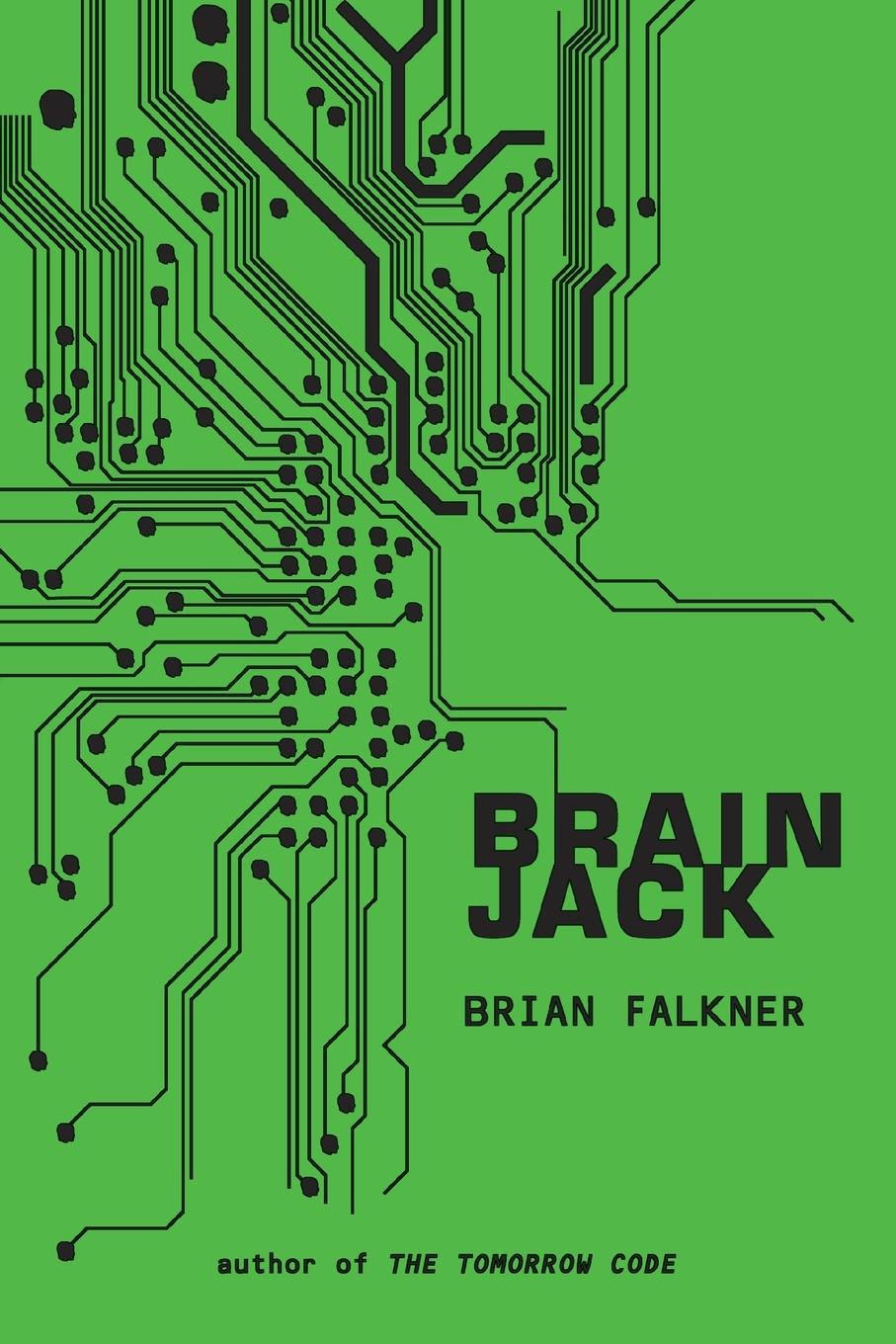 Cover: 9780375843679 | Brain Jack | Brian Falkner | Taschenbuch | Einband - flex.(Paperback)