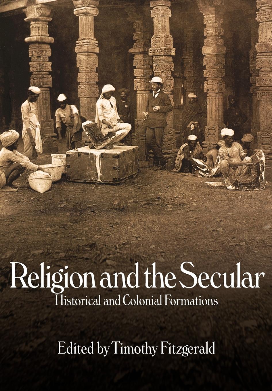 Cover: 9781845532673 | Religion and the Secular | Historical and Colonial Formations | Buch