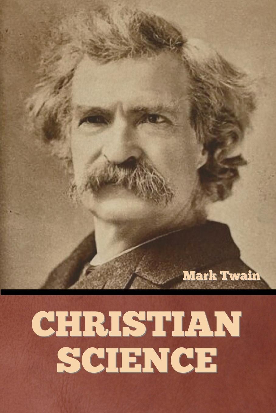 Cover: 9798888303238 | Christian Science | Mark Twain | Taschenbuch | Paperback | Englisch