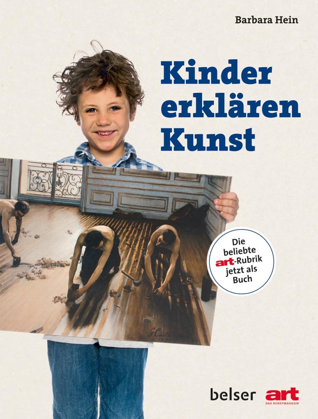 Cover: 9783763028429 | Kinder erklären Kunst | Die beliebte art-Rubrik jetzt als Buch | Hein