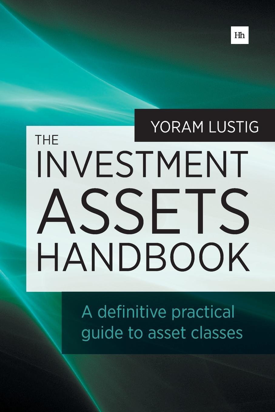 Cover: 9780857194015 | The Investment Assets Handbook | Yoram Lustig | Taschenbuch | Englisch