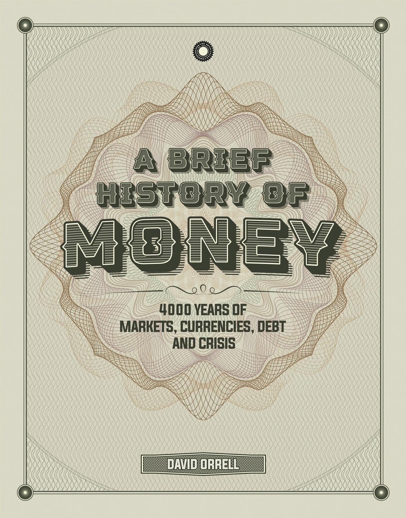 Cover: 9781787394452 | A Brief History of Money | David Orrell | Buch | Gebunden | Englisch