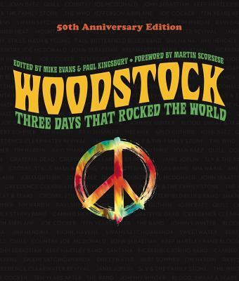 Cover: 9781454933366 | Woodstock: 50th Anniversary Edition | Three Days that Rocked the World