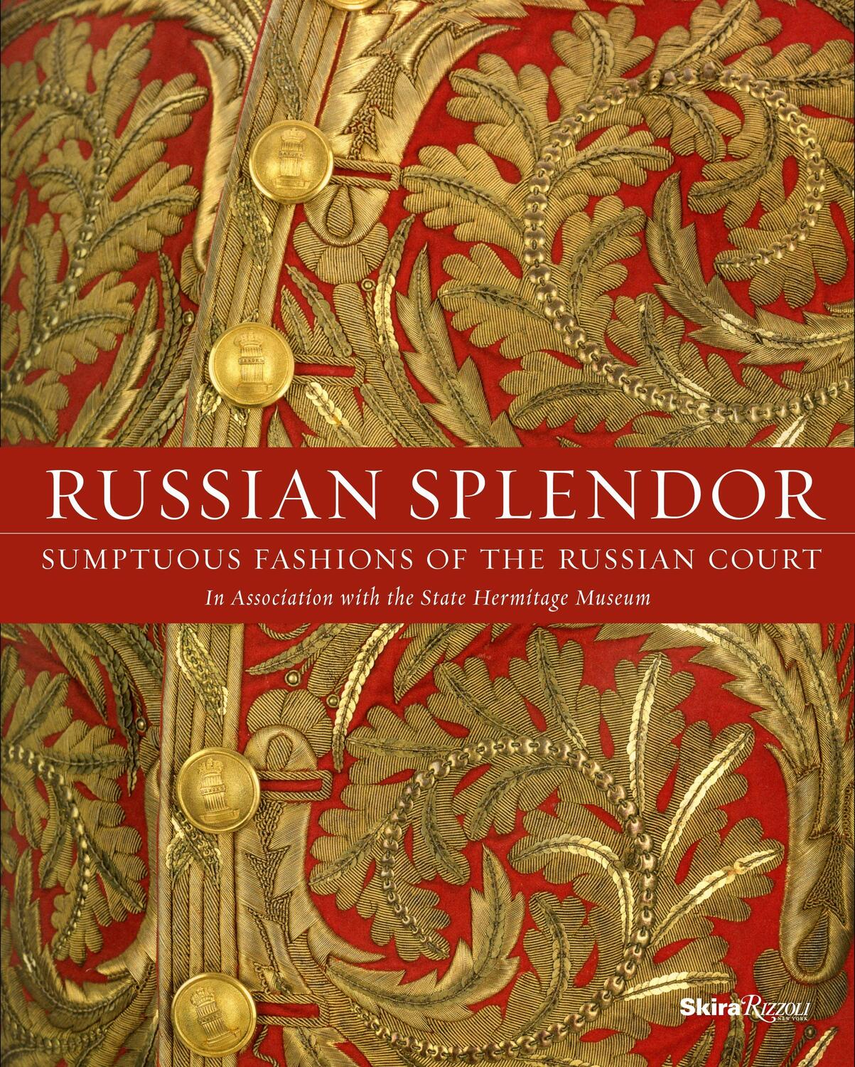 Cover: 9780847849468 | Russian Splendor | Sumptuous Fashions of the Russian Court | Buch