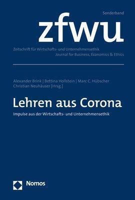 Cover: 9783848768479 | Lehren aus Corona | Impulse aus der Wirtschafts- und Unternehmensethik