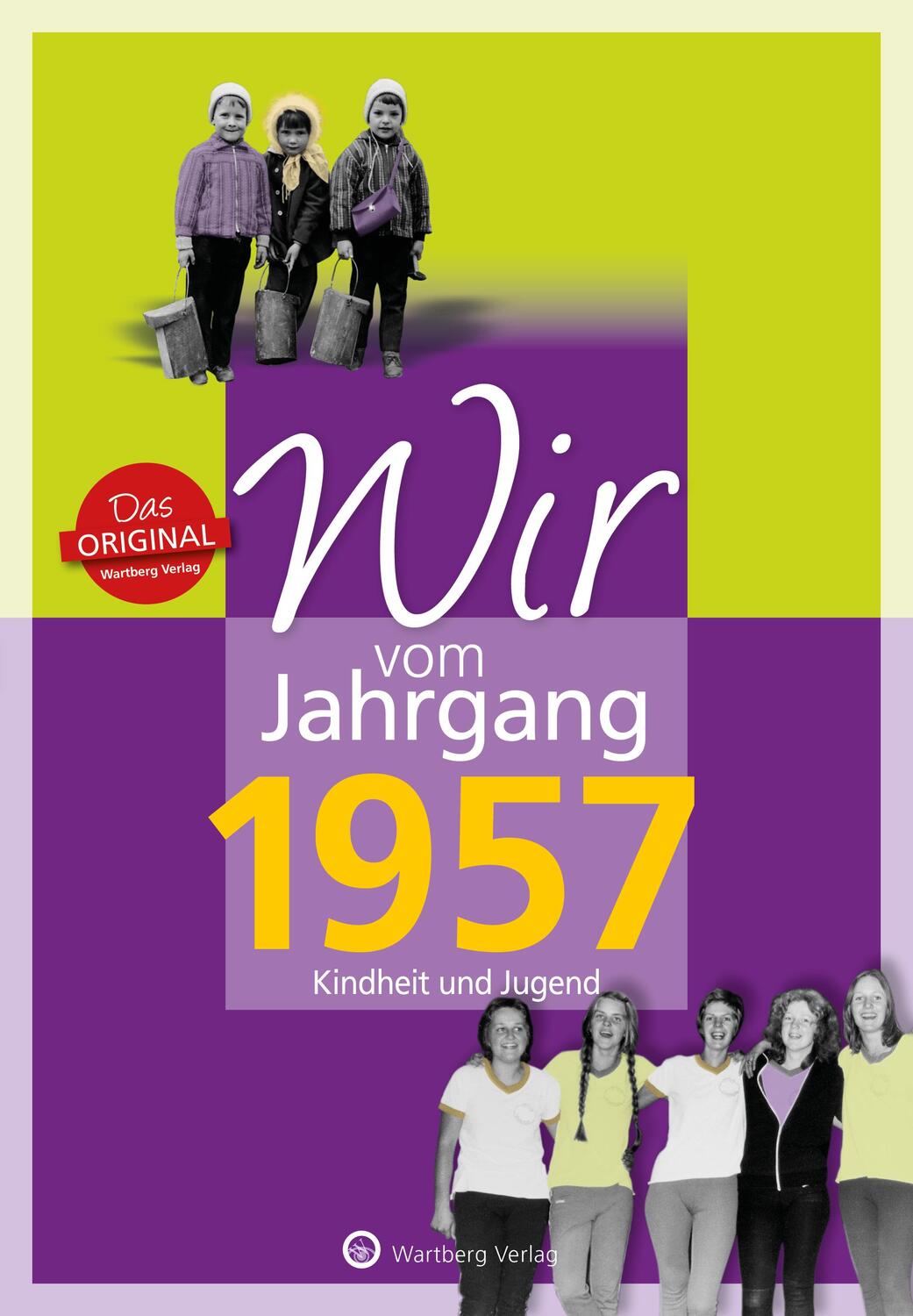 Cover: 9783831330577 | Wir vom Jahrgang 1957 - Kindheit und Jugend | Jutta Weber-Bock | Buch