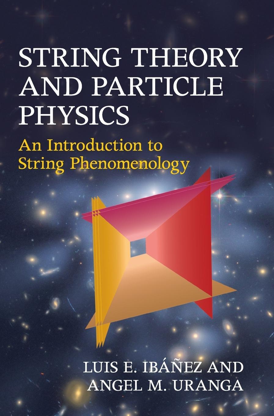 Cover: 9780521517522 | String Theory and Particle Physics | Angel M. Uranga | Buch | Englisch