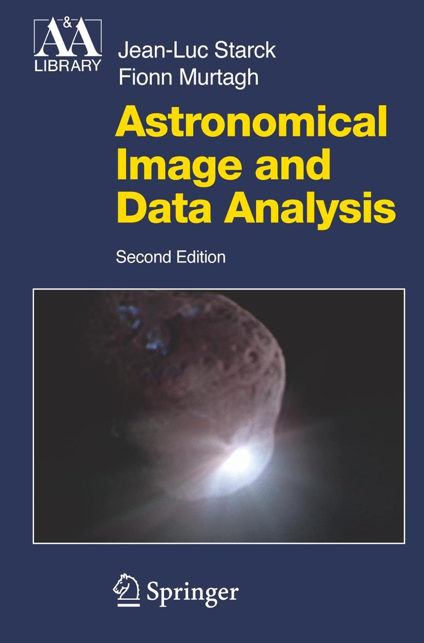 Cover: 9783540330240 | Astronomical Image and Data Analysis | F. Murtagh (u. a.) | Buch | xiv