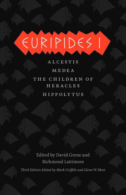 Cover: 9780226308807 | Euripides I | Alcestis, Medea, The Children of Heracles, Hippolytus
