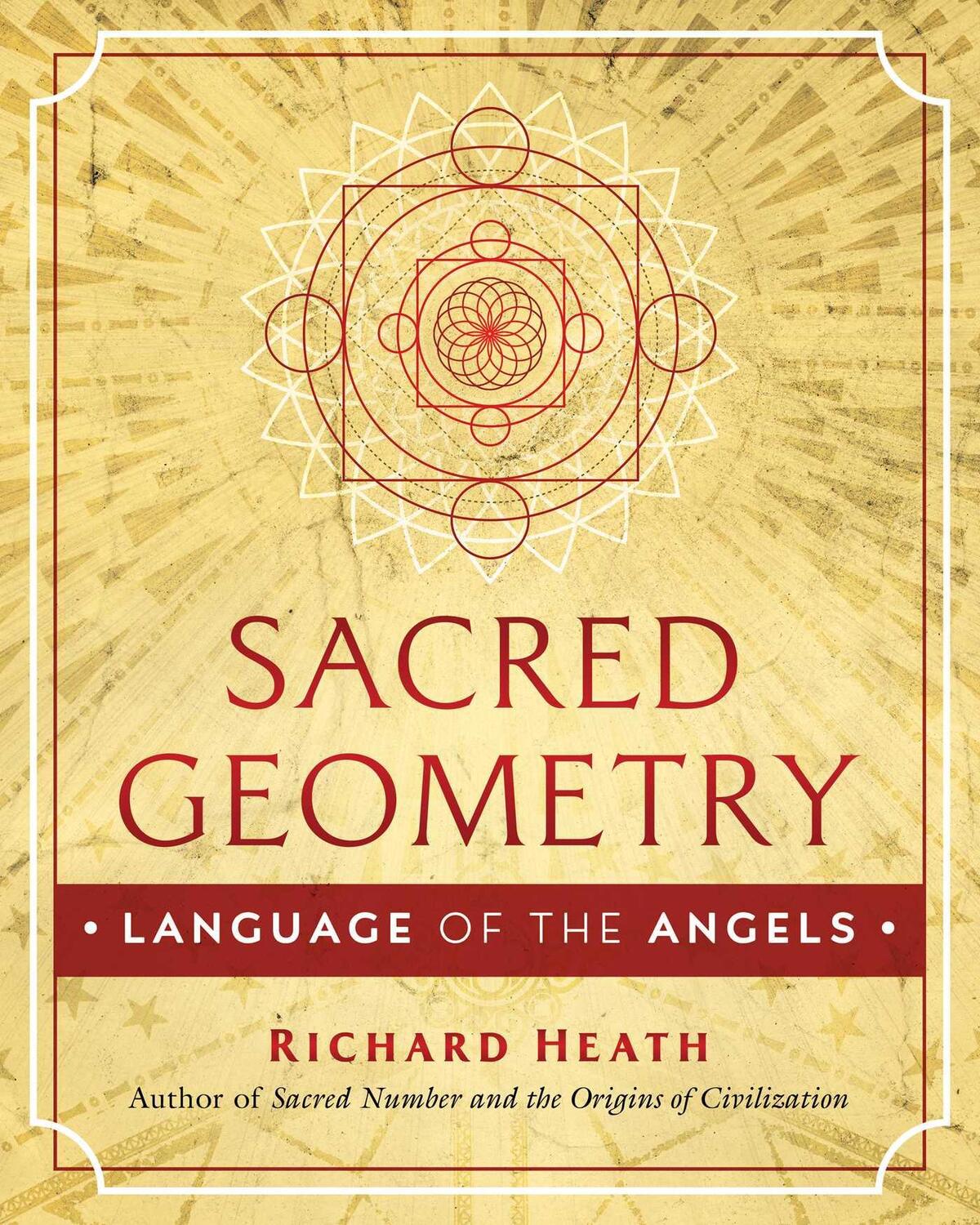 Cover: 9781644111185 | Sacred Geometry: Language of the Angels | Richard Heath | Buch | 2021