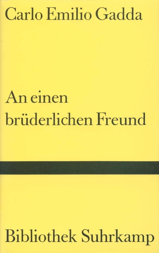 Cover: 9783518220610 | An einen brüderlichen Freund | Carlo E. Gadda | Buch | Deutsch | 1991