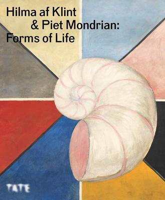 Cover: 9781849768443 | Hilma af Klint &amp; Piet Mondrian | Forms of Life | Laura Stamps (u. a.)