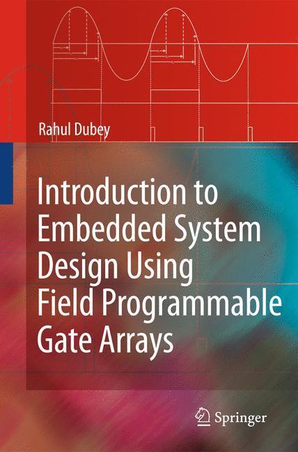 Cover: 9781848820159 | Introduction to Embedded System Design Using Field Programmable...