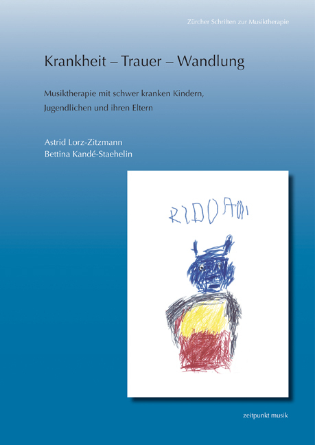 Cover: 9783895008931 | Krankheit - Trauer - Wandlung | Astrid Lorz-Zitzmann (u. a.) | Buch