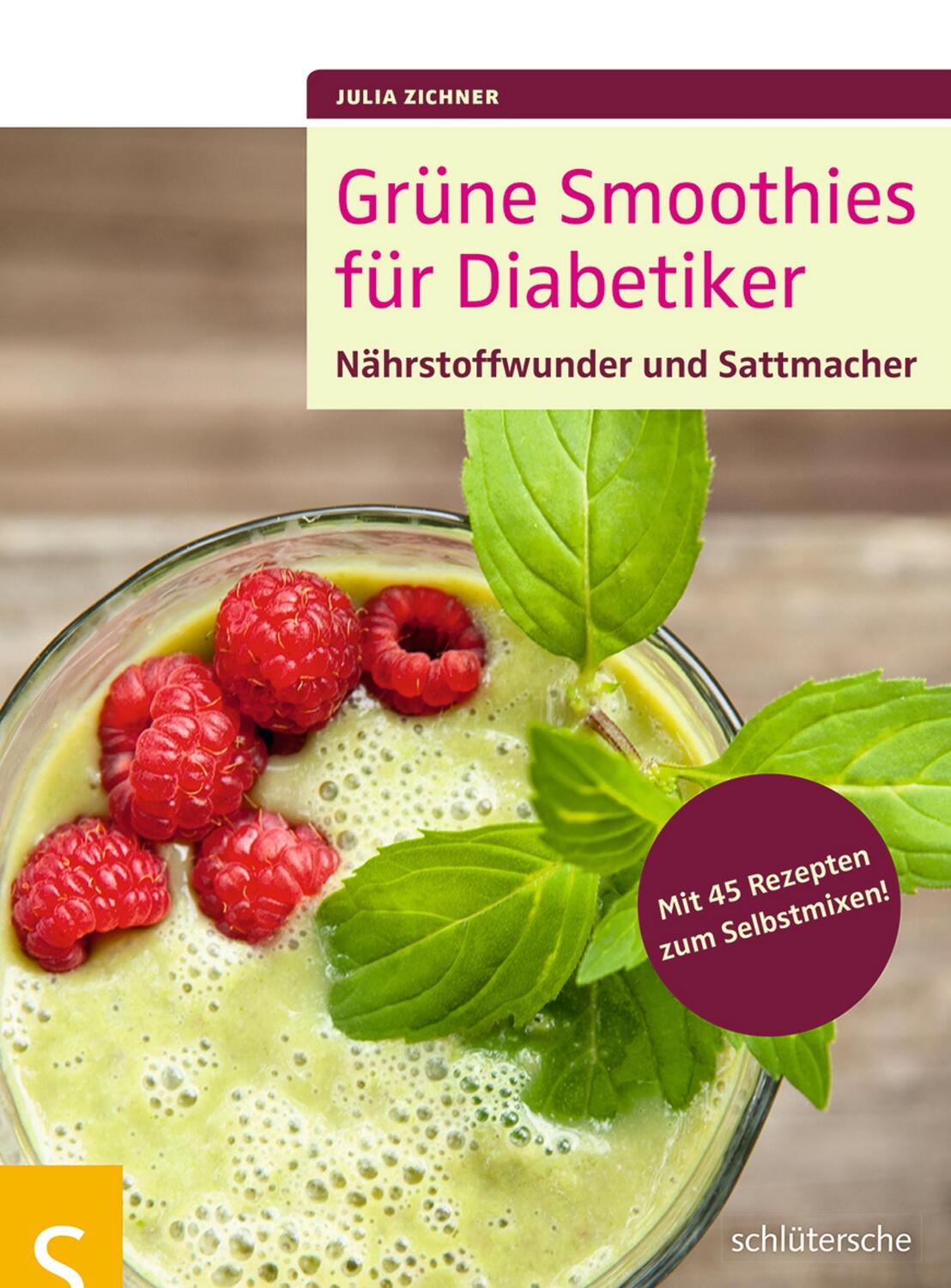 Cover: 9783899937466 | Grüne Smoothies für Diabetiker | Julia Zichner | Taschenbuch | Deutsch