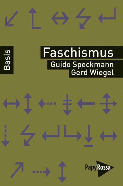 Cover: 9783894384739 | Faschismus | Guido Speckmann (u. a.) | Taschenbuch | 127 S. | Deutsch