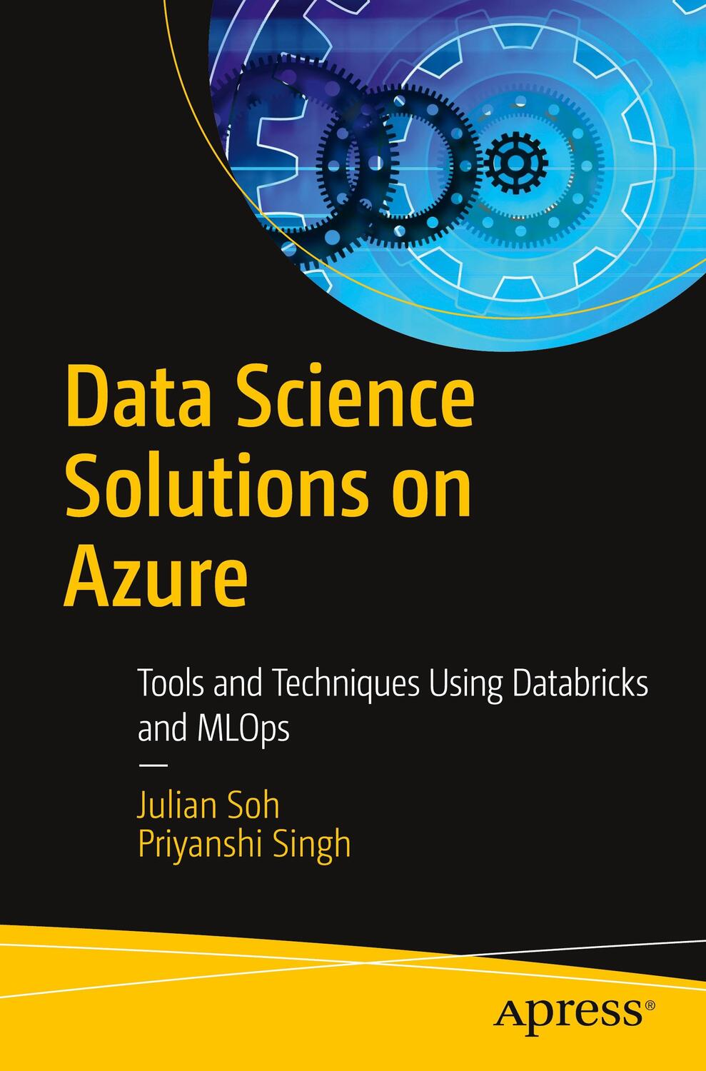 Cover: 9781484264041 | Data Science Solutions on Azure | Priyanshi Singh (u. a.) | Buch