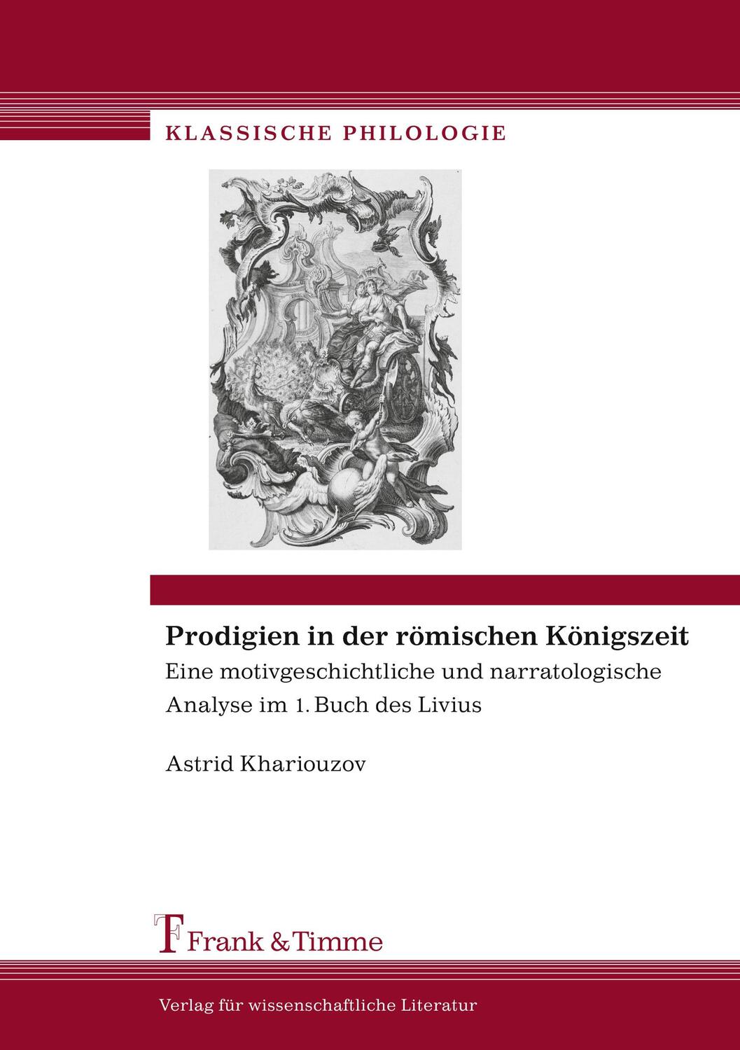 Cover: 9783865965394 | Prodigien in der römischen Königszeit | Astrid Khariouzov | Buch