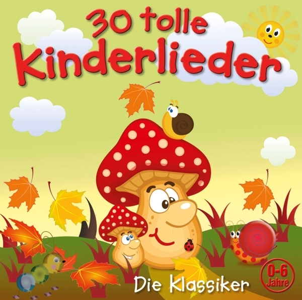 Cover: 4260209720987 | 30 tolle Kinderlieder 2 - Die Klassiker | Kiddy Club | Audio-CD | CD