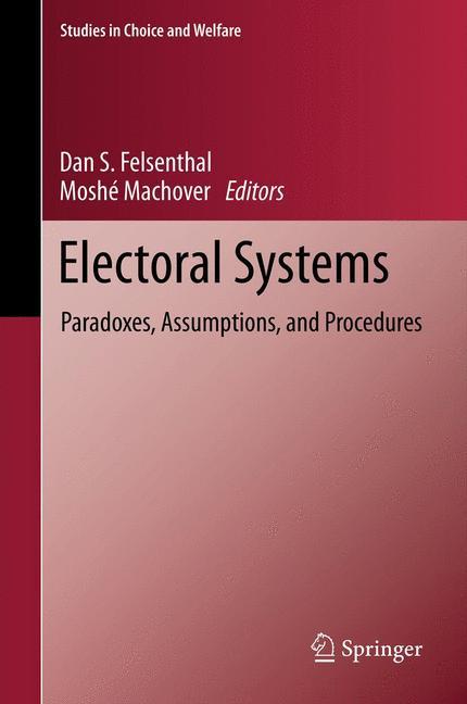 Cover: 9783642204401 | Electoral Systems | Paradoxes, Assumptions, and Procedures | Buch