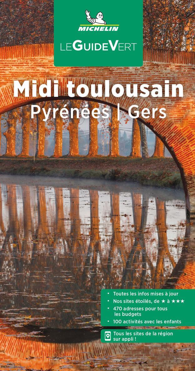 Cover: 9782067253568 | Michelin Le Guide Vert Midi toulousain | Pyrénées / Gers | Taschenbuch