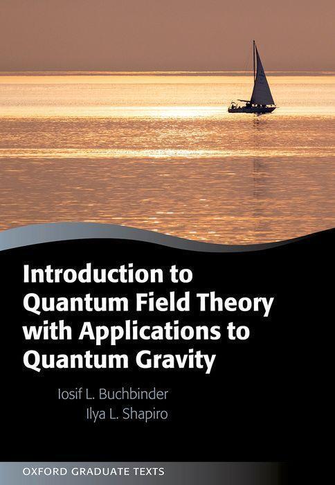 Cover: 9780198838319 | Introduction to Quantum Field Theory with Applications to Quantum...