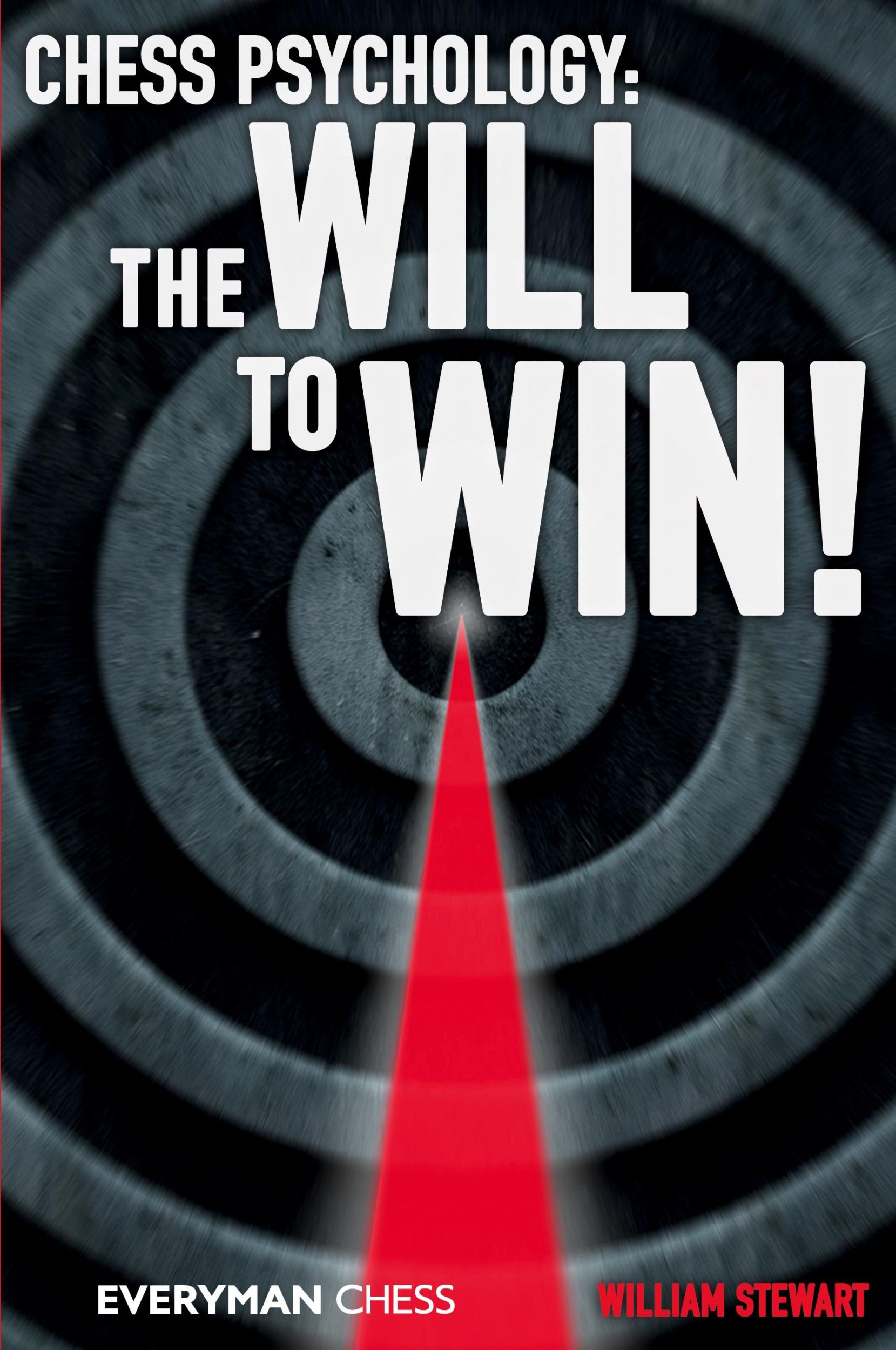 Cover: 9781781940273 | Chess Psychology | The will to win! | William Stewart | Taschenbuch