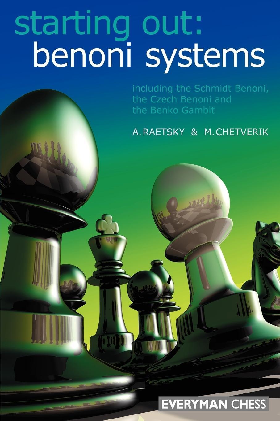 Cover: 9781857443790 | Benoni Systems | Alex Raetsky (u. a.) | Taschenbuch | Paperback | 2009