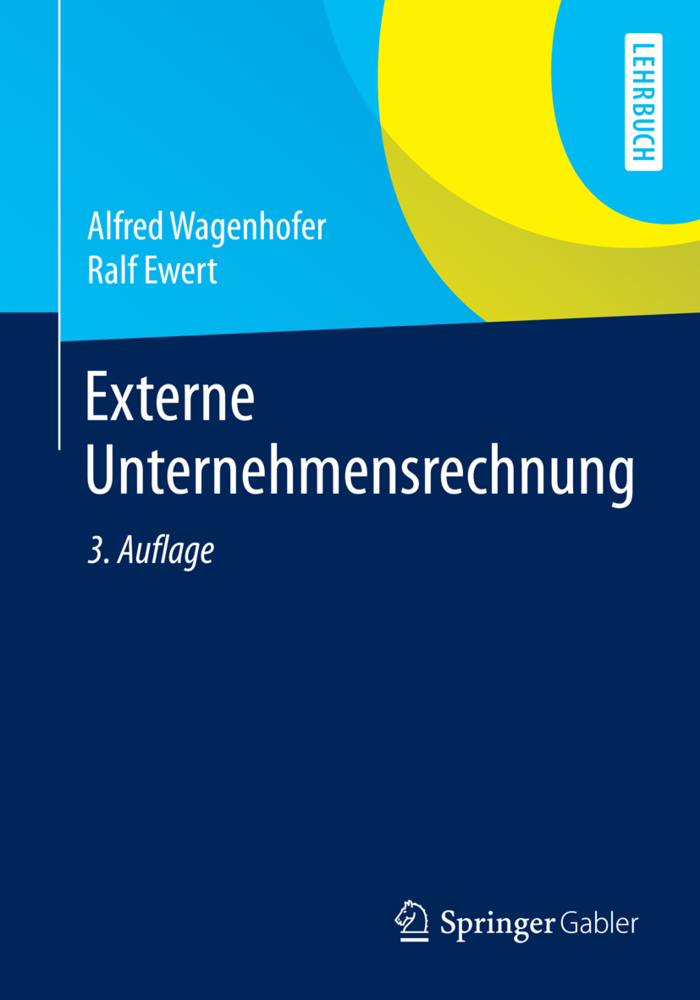 Cover: 9783662450154 | Externe Unternehmensrechnung | Alfred Wagenhofer (u. a.) | Taschenbuch