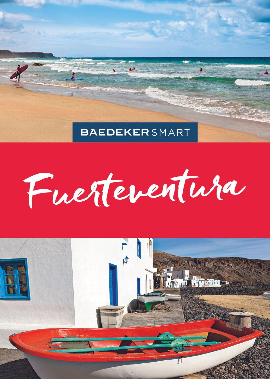 Cover: 9783829733854 | Baedeker SMART Reiseführer Fuerteventura | Rolf Goetz | Taschenbuch