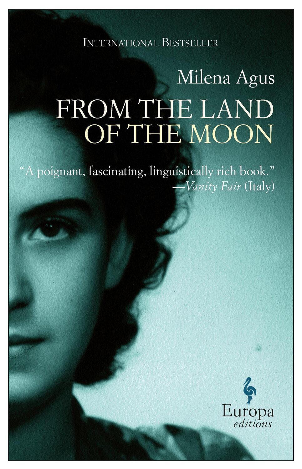 Cover: 9781609450014 | From The Land Of The Moon | Milena Agus | Taschenbuch | Englisch