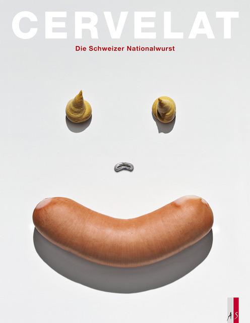 Cover: 9783906055381 | Cervelat | Die Schweizer Nationalwurst | Heinz von Arx | Buch | 2015
