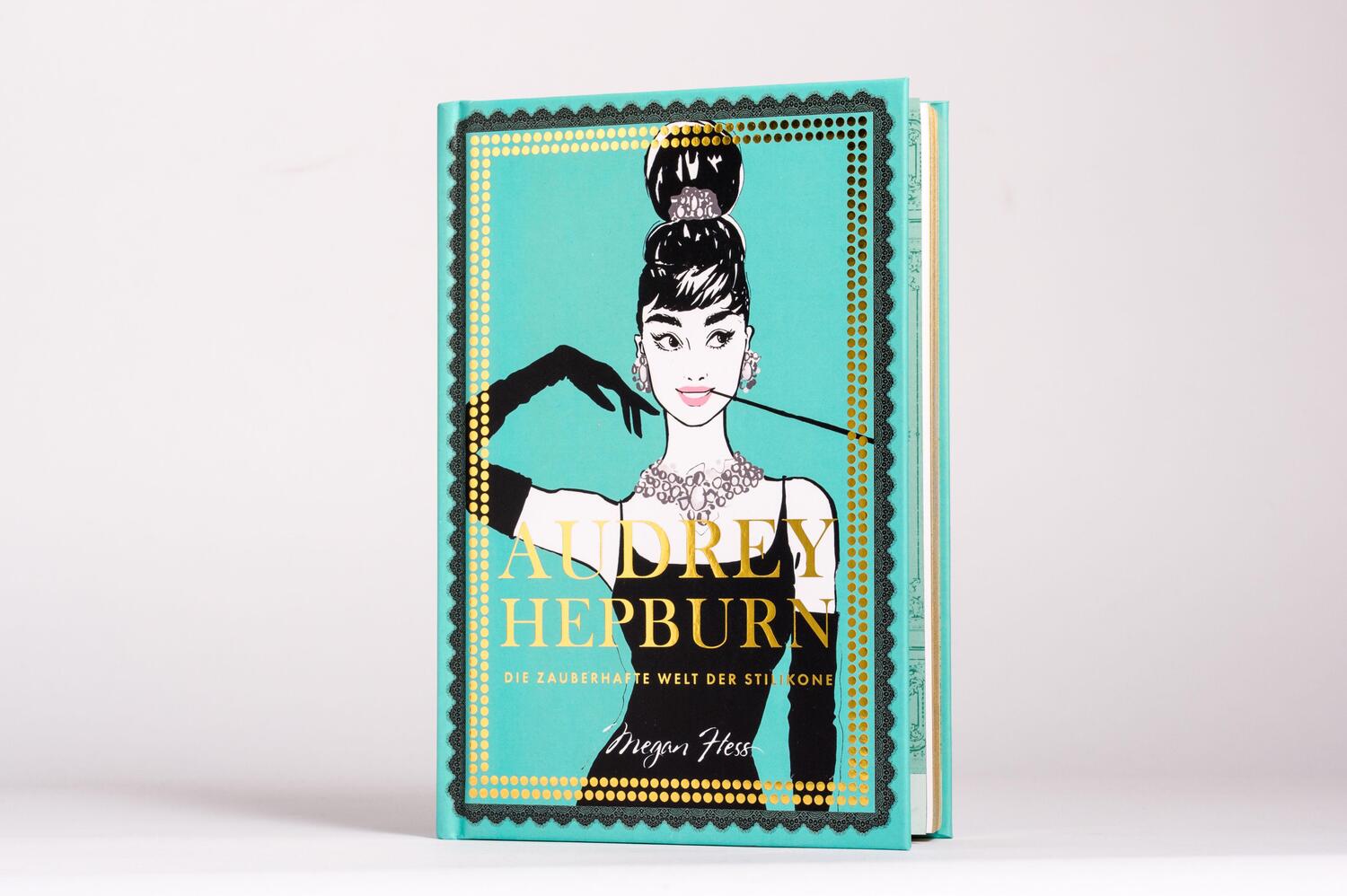 Bild: 9783791389127 | Audrey Hepburn | Die zauberhafte Welt der Stilikone | Megan Hess