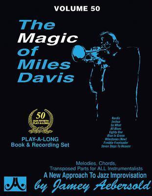 Cover: 9781562242091 | Jamey Aebersold Jazz -- The Magic of Miles Davis, Vol 50 | Steve Davis
